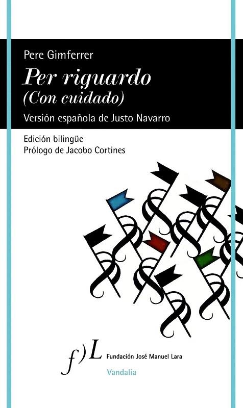 PER RIGUARDO (CON CUIDADO) | 9788415673033 | GIMFERRER, PERE | Llibreria La Gralla | Librería online de Granollers