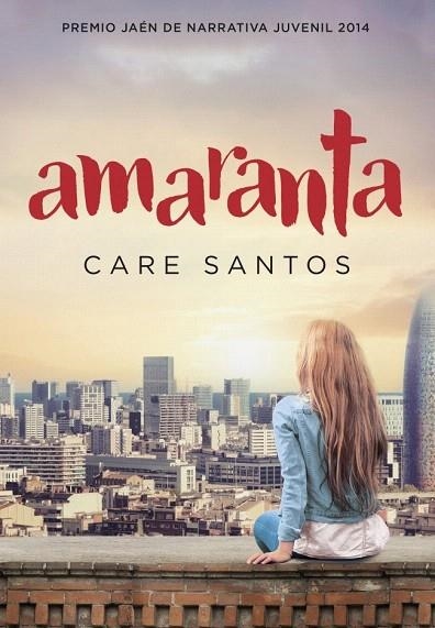 AMARANTA | 9788490433690 | SANTOS, CARE | Llibreria La Gralla | Llibreria online de Granollers