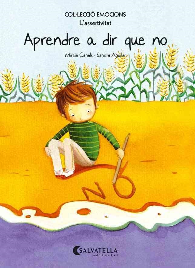 APRENDRE A DIR QUE NO | 9788484128083 | CANALS BOTINES, MIREIA | Llibreria La Gralla | Librería online de Granollers