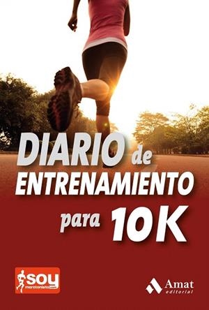 DIARIO DE ENTRENAMIENTO PARA 10K | 9788497357555 | JIMENEZ, CARLOS | Llibreria La Gralla | Librería online de Granollers