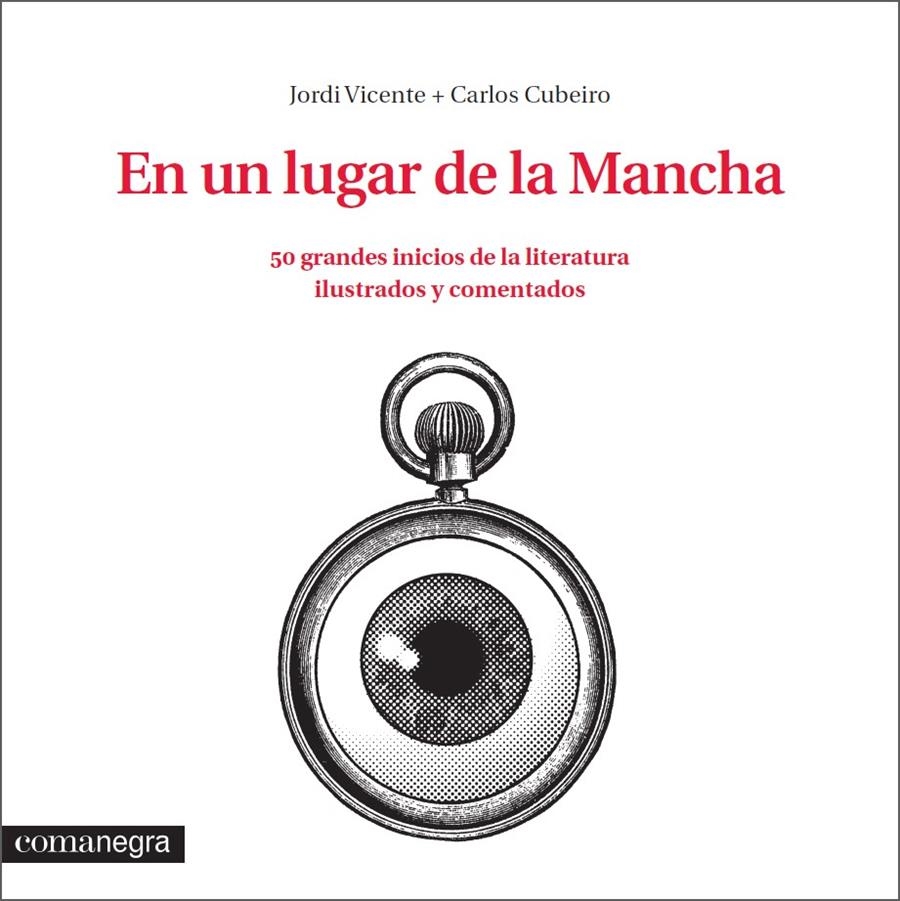 EN UN LUGAR DE LA MANCHA | 9788416033324 | VICENTE, JORDI/DÍAZ CUBEIRO, CARLOS | Llibreria La Gralla | Librería online de Granollers