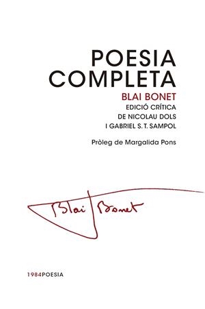 POESIA COMPLETA  BLAI BONET | 9788415835462 | BONET, BLAI | Llibreria La Gralla | Llibreria online de Granollers