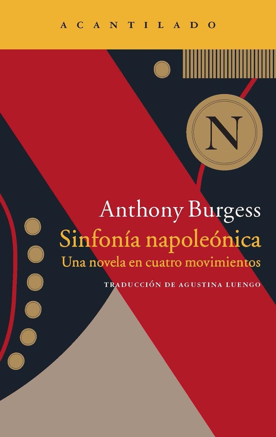 SINFONÍA NAPOLEÓNICA | 9788416011308 | BURGESS, ANTHONY | Llibreria La Gralla | Librería online de Granollers