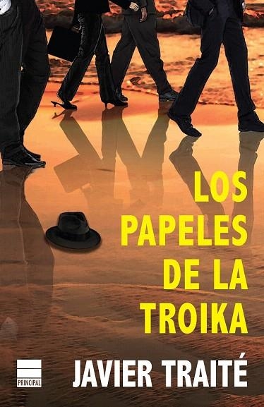 PAPELES DE LA TROIKA, LOS | 9788493971885 | TRAITÉ, JAVIER | Llibreria La Gralla | Llibreria online de Granollers