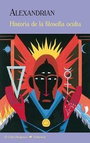 HISTORIA DE LA FILOSOFÍA OCULTA (BOLSILLO) | 9788477027843 | ALEXANDRIAN, SARANE | Llibreria La Gralla | Librería online de Granollers