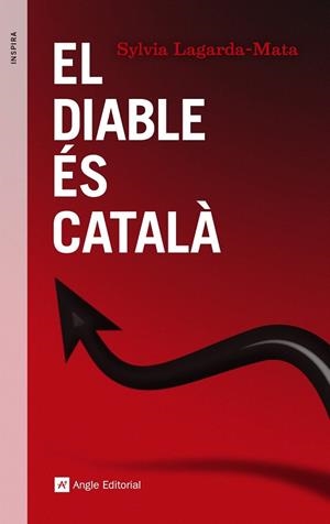 DIABLE ÉS CATALÀ, EL | 9788416139248 | LAGARDA-MATA, SYLVIA | Llibreria La Gralla | Librería online de Granollers