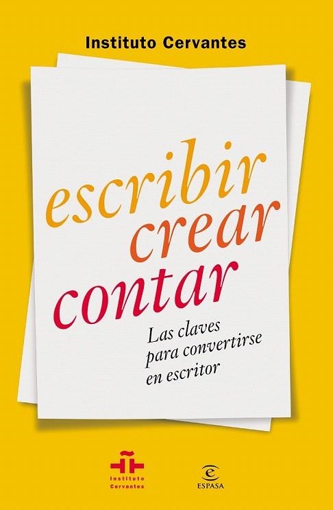 ESCRIBIR CREAR CONTAR | 9788467042054 | INSTITUTO CERVANTES | Llibreria La Gralla | Llibreria online de Granollers