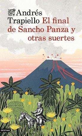 FINAL DE SANCHO PANZA Y OTRAS SUERTES, EL | 9788423348671 | TRAPIELLO, ANDRES | Llibreria La Gralla | Llibreria online de Granollers