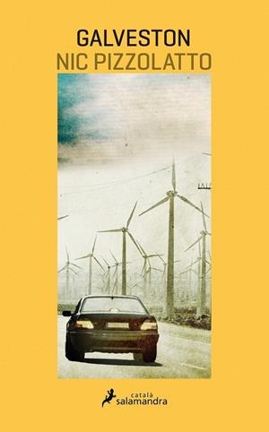 GALVESTON (CATALÀ) | 9788416310012 | PIZZOLATTO, NIC | Llibreria La Gralla | Librería online de Granollers