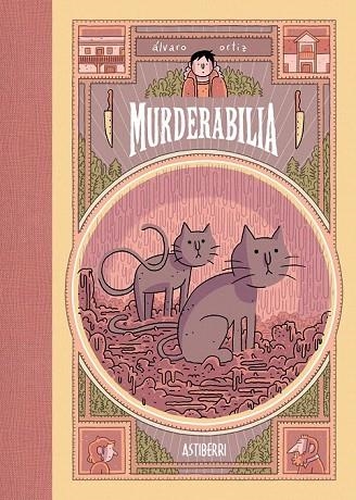 MURDERABILIA | 9788415685739 | ORTIZ ALBERO, ÁLVARO ISMAEL | Llibreria La Gralla | Librería online de Granollers