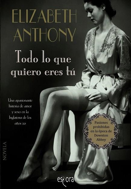 TODO LO QUE QUIERO ERES TÚ | 9788415497615 | ANTHONY, ELIZABETH | Llibreria La Gralla | Llibreria online de Granollers