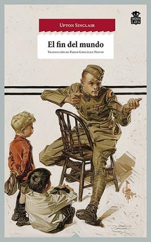 FIN DEL MUNDO, EL | 9788494280535 | SINCLAIR, UPTON | Llibreria La Gralla | Librería online de Granollers