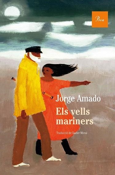 VELLS MARINERS, ELS (A TOT VENT,269) | 9788475884981 | AMADO, JORGE | Llibreria La Gralla | Librería online de Granollers