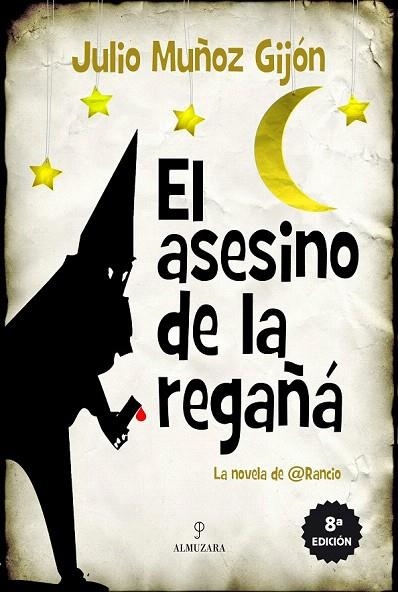 ASESINO DE LA REGAÑÁ, EL | 9788415828372 | MUÑOZ GIJÓN, JULIO | Llibreria La Gralla | Librería online de Granollers