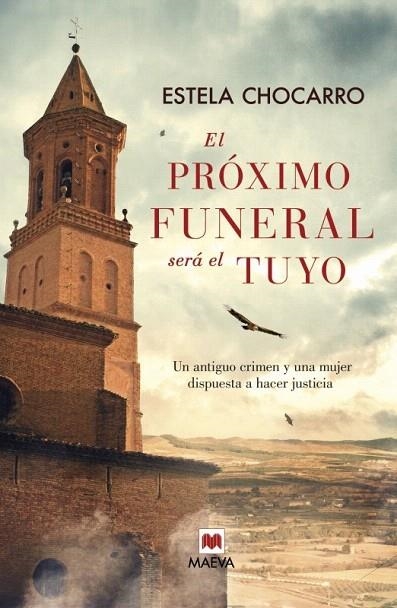 PRÓXIMO FUNERAL SERÁ EL TUYO, EL | 9788415893707 | CHOCARRO, ESTELA | Llibreria La Gralla | Librería online de Granollers