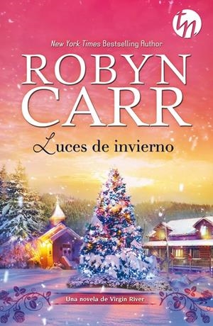 LUCES DE INVIERNO | 9788468747163 | CARR, ROBYN | Llibreria La Gralla | Librería online de Granollers
