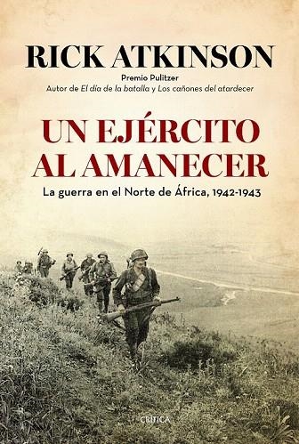 EJÉRCITO AL AMANECER, UN | 9788498927634 | ATKINSON, RICK | Llibreria La Gralla | Librería online de Granollers