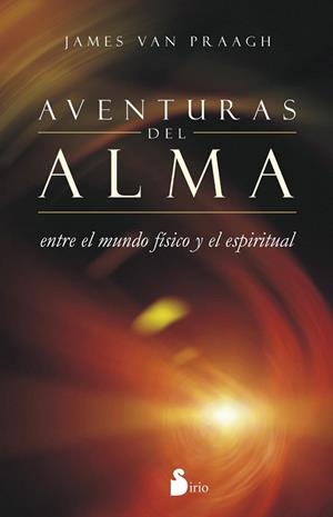 AVENTURAS DEL ALMA | 9788416233182 | PRAAGH, JAMES VAN | Llibreria La Gralla | Librería online de Granollers