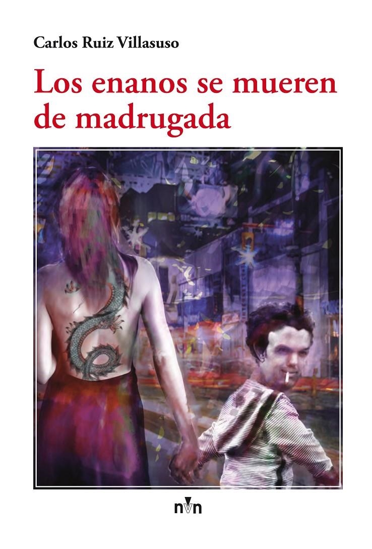ENANOS SE MUEREN DE MADRUGADA, LOS | 9788416198900 | RUIZ VILLASUSO, CARLOS | Llibreria La Gralla | Llibreria online de Granollers