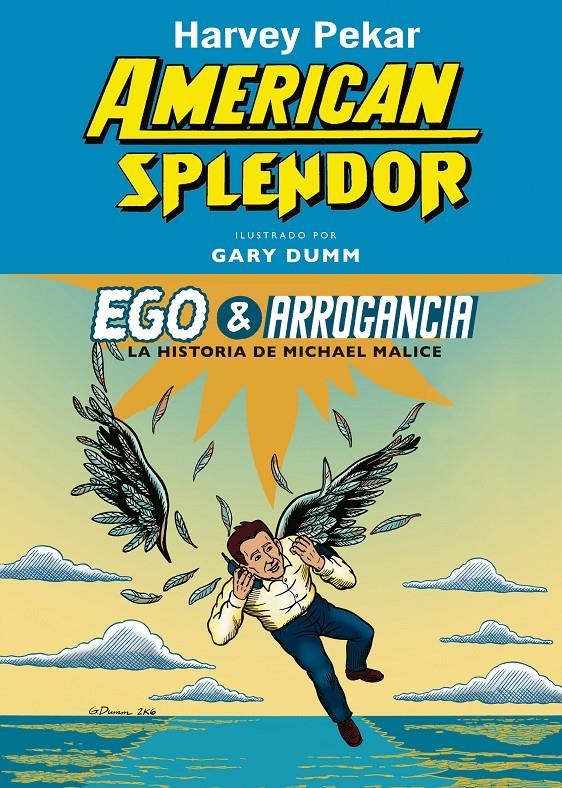 EGO & ARROGANCIA | 9788494235740 | PEKAR, HARVEY/DUMM, GARY | Llibreria La Gralla | Librería online de Granollers