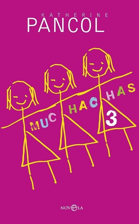 MUCHACHAS 3 | 9788490601730 | PANCOL, KATHERINE | Llibreria La Gralla | Llibreria online de Granollers