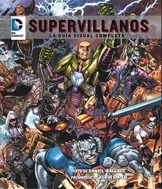 DC COMICS: SUPERVILLANOS | 9788484837510 | WALLACE, DANIEL | Llibreria La Gralla | Librería online de Granollers