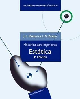 MECÁNICA PARA INGENIEROS.ESTÁTICA (3ª EDICIÓN) | 9788429144086 | MERIAM, JAMES L. / KRAIGE, L. G. | Llibreria La Gralla | Librería online de Granollers
