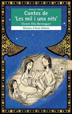 CONTES DE LES MIL I UNA NITS | 9788490262832 | VILA BERENGUER, VICENT | Llibreria La Gralla | Librería online de Granollers