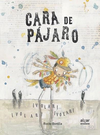 CARA DE PÁJARO | 9788498456042 | BONILLA, ROCIO | Llibreria La Gralla | Librería online de Granollers