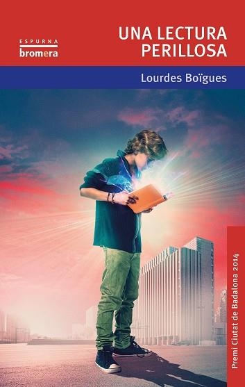LECTURA PERILLOSA, UNA | 9788490262795 | BOÏGUES, LOURDES | Llibreria La Gralla | Librería online de Granollers