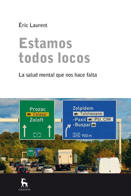 ESTAMOS TODOS LOCOS | 9788424928933 | LAURENT, ERIC | Llibreria La Gralla | Librería online de Granollers