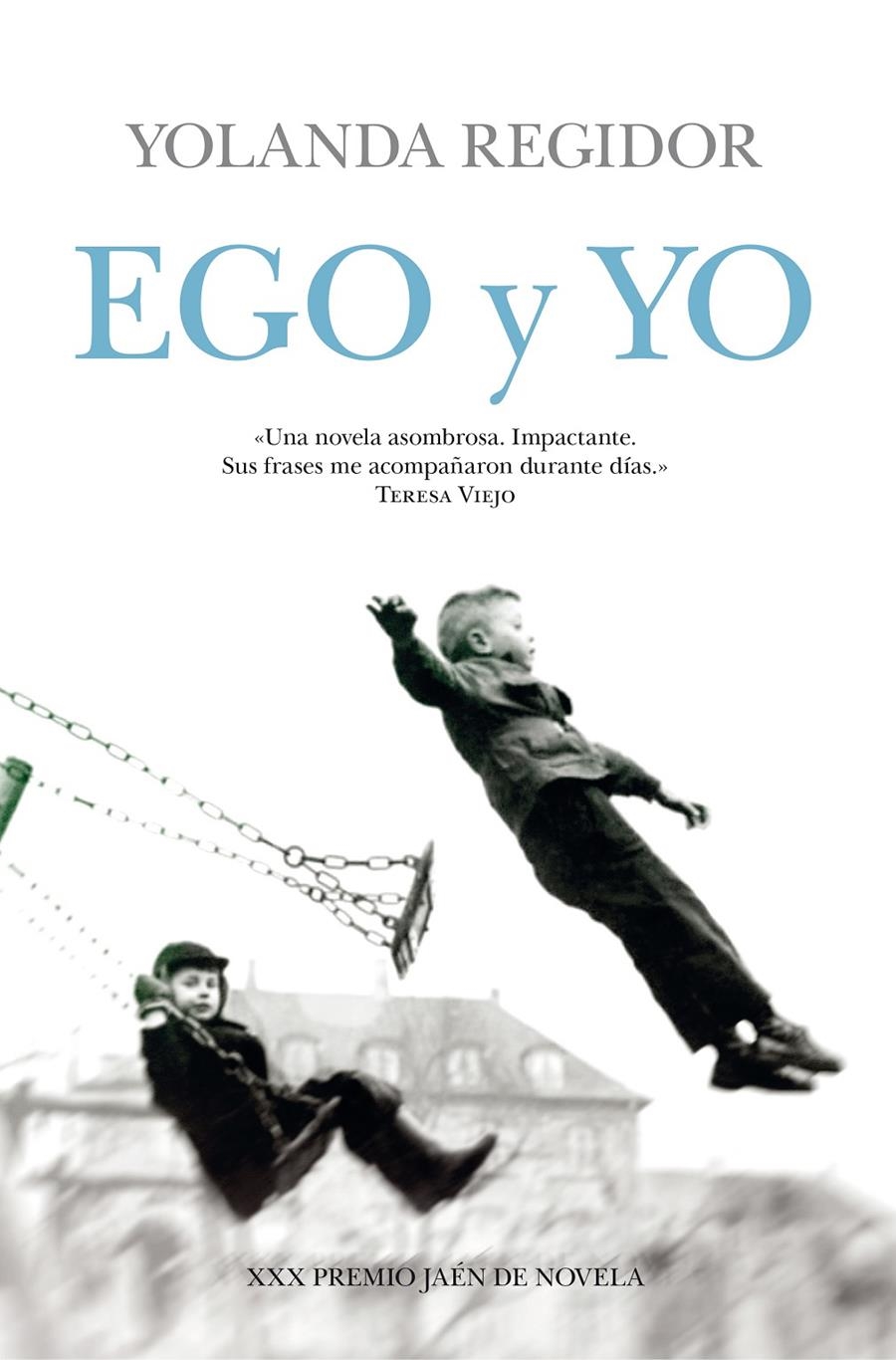 EGO Y YO | 9788416100545 | REGIDOR SÁNCHEZ, YOLANDA | Llibreria La Gralla | Librería online de Granollers