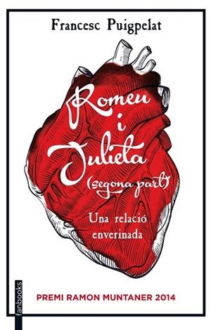 ROMEU I JULIETA SEGONA PART | 9788416297030 | PUIGPELAT, FRANCESC | Llibreria La Gralla | Librería online de Granollers