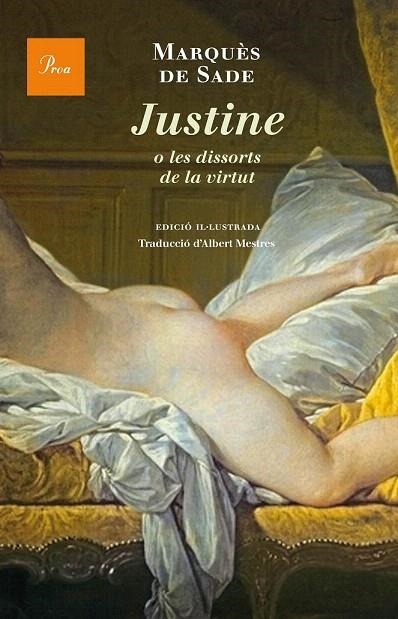 JUSTINE O LES DISSORTS DE LA VIRTUT | 9788475885308 | MARQUÉS DE SADE | Llibreria La Gralla | Librería online de Granollers