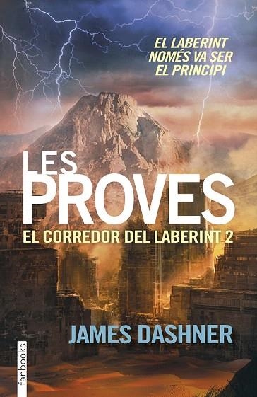 PROVES, LES | 9788416297009 | DASHNER, JAMES | Llibreria La Gralla | Librería online de Granollers