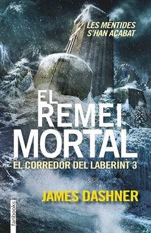 REMEI MORTAL, EL | 9788416297016 | DASHNER, JAMES | Llibreria La Gralla | Librería online de Granollers