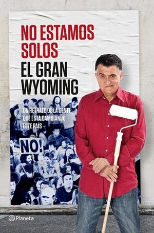 NO ESTAMOS SOLOS | 9788408131557 | EL GRAN WYOMING | Llibreria La Gralla | Llibreria online de Granollers