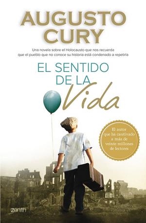 SENTIDO DE LA VIDA, EL | 9788408133278 | CURY, AUGUSTO | Llibreria La Gralla | Librería online de Granollers