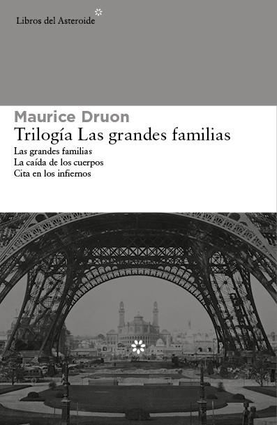 TRILOGÍA LAS GRANDES FAMILIAS | 9788415625971 | DRUON, MAURICE | Llibreria La Gralla | Llibreria online de Granollers