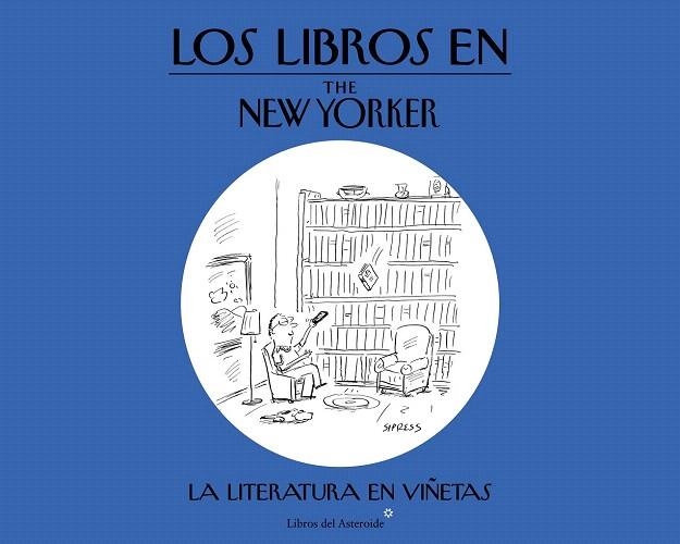 LIBROS EN THE NEW YORKER, LOS | 9788416213054 | VV.AA | Llibreria La Gralla | Llibreria online de Granollers