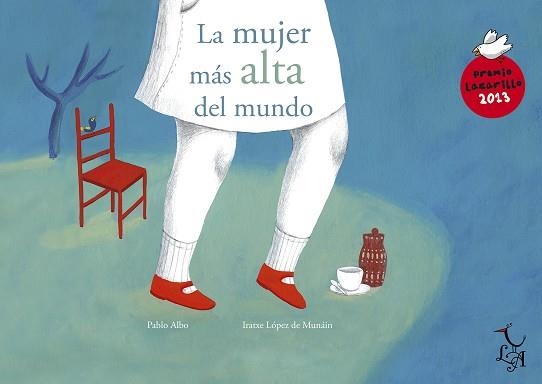 MUJER MÁS LATA DEL MUNDO, LA | 9788494231339 | ALBO, PABLO / LOPEZ DE MUNÁIN, IRATXE | Llibreria La Gralla | Librería online de Granollers