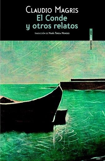 CONDE Y OTROS RELATOS, EL | 9788415601463 | MAGRIS, CLAUDIO | Llibreria La Gralla | Librería online de Granollers
