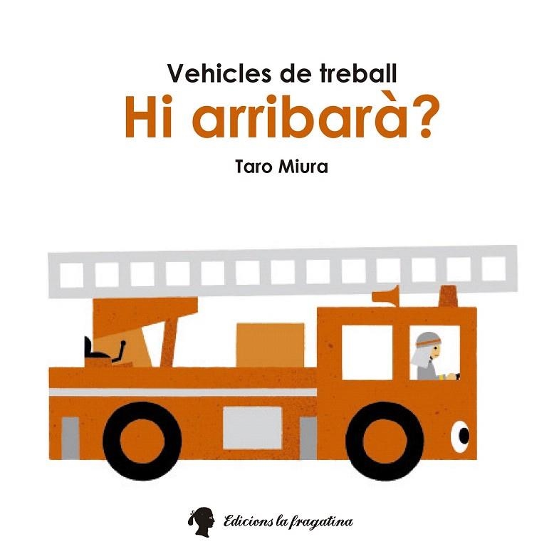 HI ARRIBARÀ? | 9788416226207 | MIURA, TARO | Llibreria La Gralla | Llibreria online de Granollers