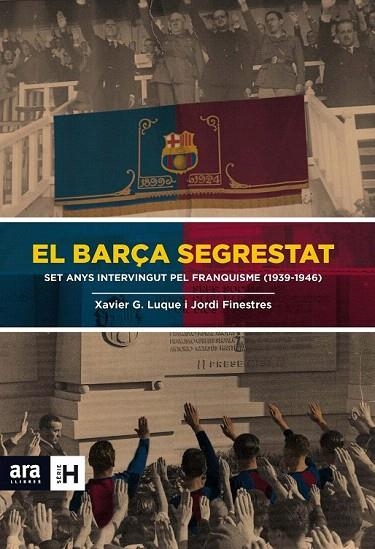 BARÇA SEGRESTAT, EL | 9788415642824 | FINESTRES MARTÍNEZ, JORDI/GARCIA LUQUE, XAVIER | Llibreria La Gralla | Llibreria online de Granollers