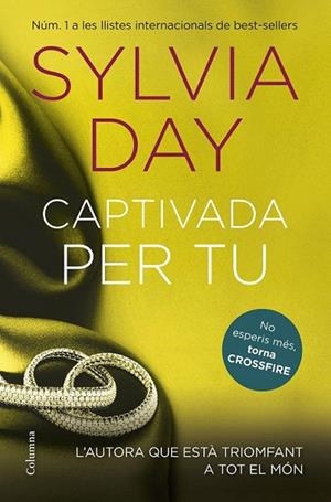 CAPTIVADA PER TU.  CROSSFIRE 4 | 9788466419109 | DAY, SYLVIA | Llibreria La Gralla | Librería online de Granollers