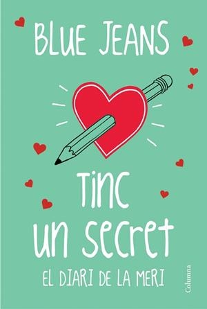 TINC UN SECRET. DIARI MERY | 9788466419116 | BLUE JEANS | Llibreria La Gralla | Llibreria online de Granollers
