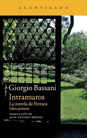 INTRAMUROS | 9788416011339 | BASSANI, GIORGIO | Llibreria La Gralla | Librería online de Granollers