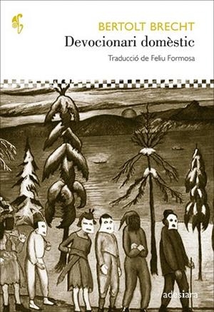 DEVOCIONARI DOMÈSTIC | 9788492405848 | BRECHT, BERTOLT | Llibreria La Gralla | Llibreria online de Granollers