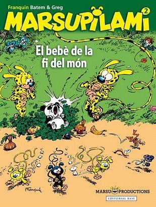 BEBÈ DE LA FI DEL MÓN, EL (MARSUPILAMI) | 9788416166350 | FRANQUIN, ANDRÉ | Llibreria La Gralla | Librería online de Granollers