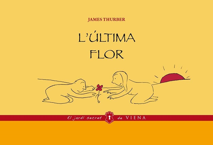 ÚLTIMA FLOR, L' | 9788483308134 | THURBER, JAMES | Llibreria La Gralla | Librería online de Granollers